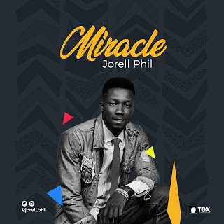 New Song: "MIRACLE" - Jorell Phil - [Prod by Corekt Sounds] 1