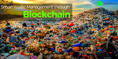 @swachhconin Blockchain Technology Waste Management Can Provide Solutions.... 1