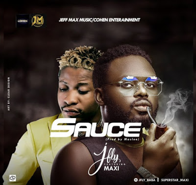 J Fly – Sauce ft. Maxi (Prod. Maslee) New Song 1