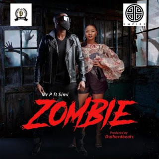 Mr P - Zombie ft Simi [New Song] 1