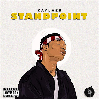 Kaylheb – Standpoint [New Song] 1