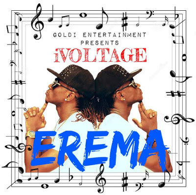 iVoltage - Erema [New Song] 1