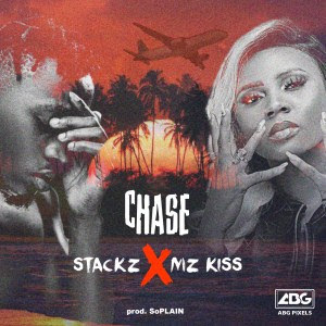 Stackz "Chase" ft Mz Kiss [New Song] 1