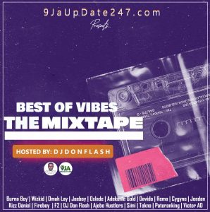 Download: DJ Don Flash - Best Of Vibes Mixtape 1